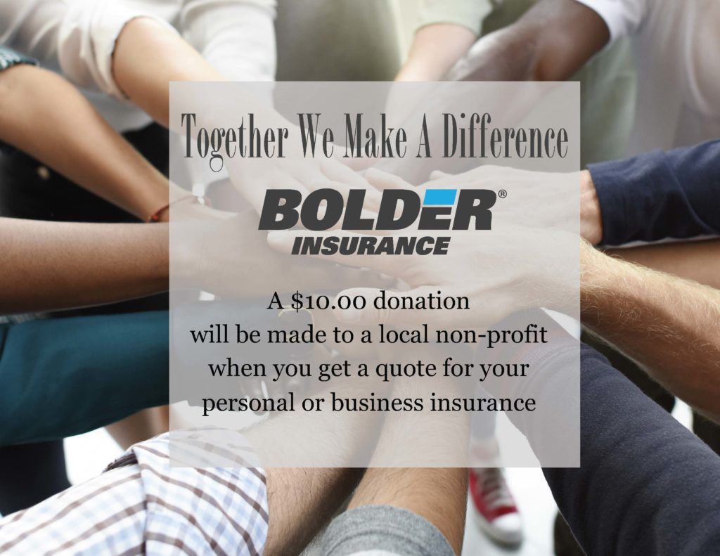 A $10 donation will be made to a local non-profit when you get a quote for your business or personal insurance