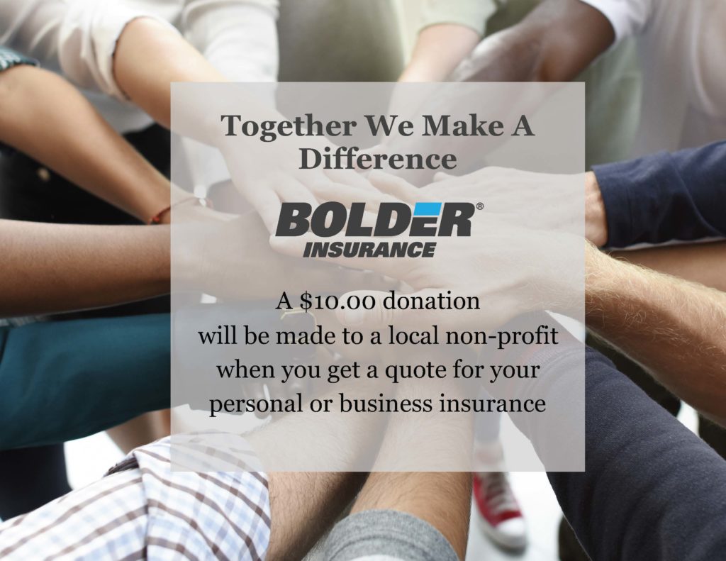 A $10 donation to a local non-profit will be made when you get a quote for your personal or business insurance